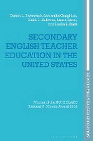 Secondary English Teacher Education in the United States de Professor Donna L. Pasternak