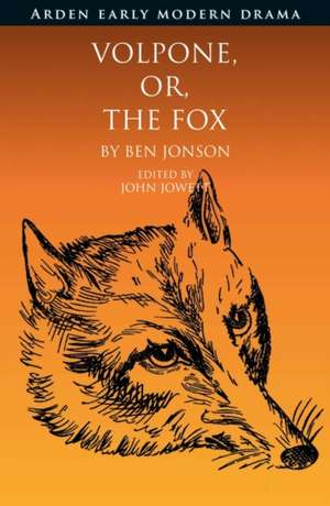 Volpone, Or, the Fox de Ben Jonson