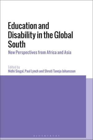 Education and Disability in the Global South: New Perspectives from Africa and Asia de Nidhi Singal