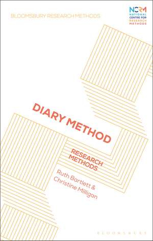 Diary Method: Research Methods de Ruth Bartlett