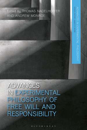 Advances in Experimental Philosophy of Free Will and Responsibility de Thomas Nadelhoffer