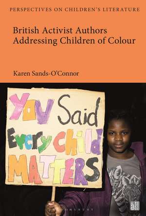 British Activist Authors Addressing Children of Colour de Professor Karen Sands-O'Connor