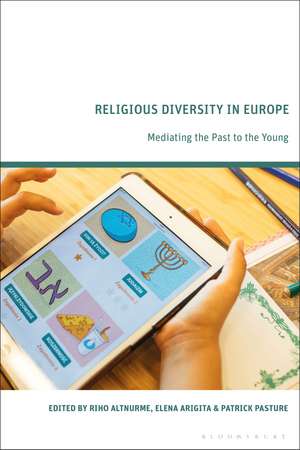 Religious Diversity in Europe: Mediating the Past to the Young de Riho Altnurme