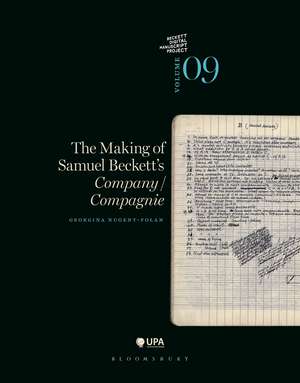 The Making of Samuel Beckett's Company/ Compagnie de Georgina Nugent-Folan