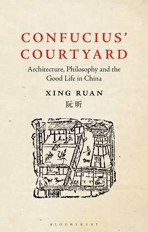 Confucius' Courtyard de Xing Ruan