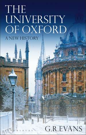 The University of Oxford: A New History de Dr. G.R. Evans