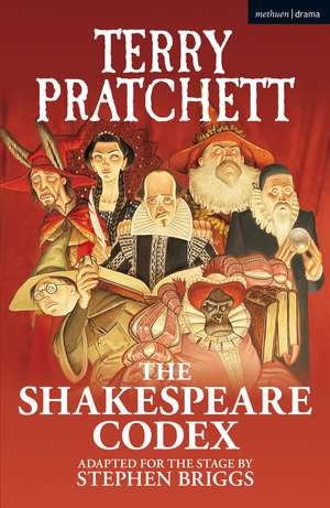 The Shakespeare Codex de Sir Terry Pratchett