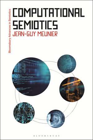 Computational Semiotics de Dr Jean-Guy Meunier