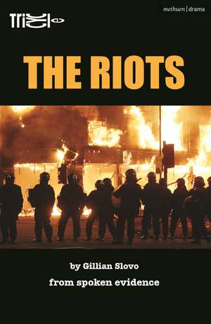 The Riots de Gillian Slovo