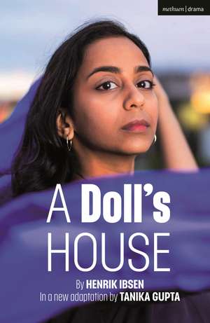 A Doll's House de Tanika Gupta