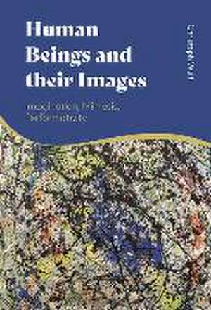 HUMAN BEINGS & THEIR IMAGES de Christoph (Free University of BerlinGermany) Wulf