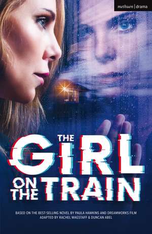 The Girl on the Train de Rachel Wagstaff