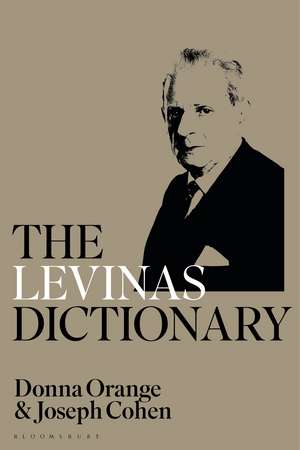 The Levinas Dictionary de Dr Donna Orange