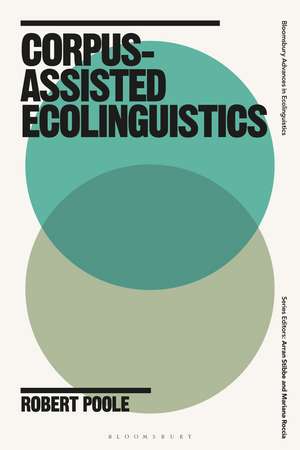 Corpus-Assisted Ecolinguistics de Dr Robert Poole