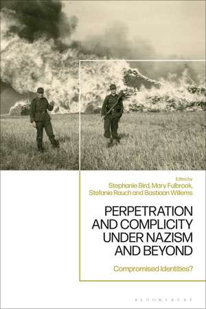 Perpetration and Complicity under Nazism and Beyond: Compromised Identities? de Professor Mary Fulbrook