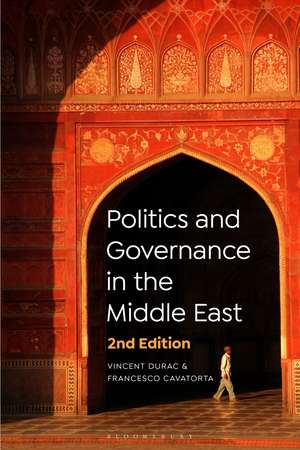 Politics and Governance in the Middle East de Vincent Durac