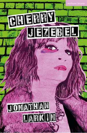 Cherry Jezebel de Jonathan Larkin