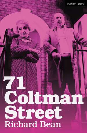 71 Coltman Street de Richard Bean