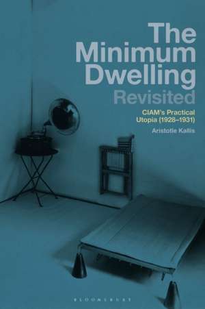 The Minimum Dwelling Revisited de Aristotle Kallis