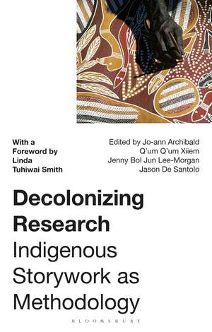 Decolonizing Research: Indigenous Storywork as Methodology de Linda Tuhiwai Smith