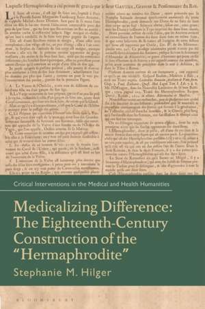 Medicalizing Difference de Stephanie M. (University of Illinois at Urbana-ChampaignUSA) Hilger