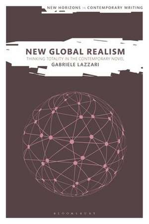 New Global Realism de Gabriele Lazzari