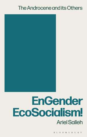 EnGender EcoSocialism! de Ariel Salleh