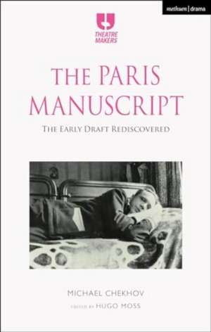 The Paris Manuscript de Michael Chekhov