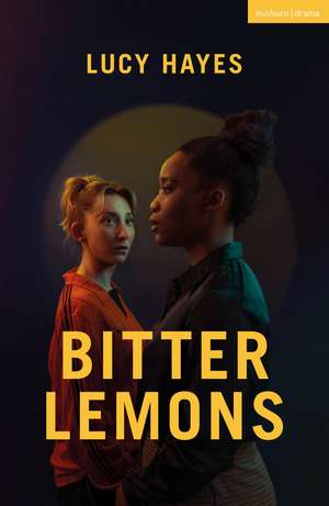 Bitter Lemons de Lucy Hayes