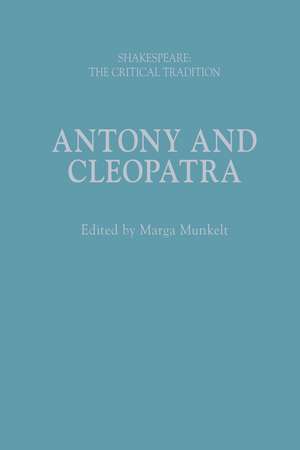Antony and Cleopatra de Marga Munkelt