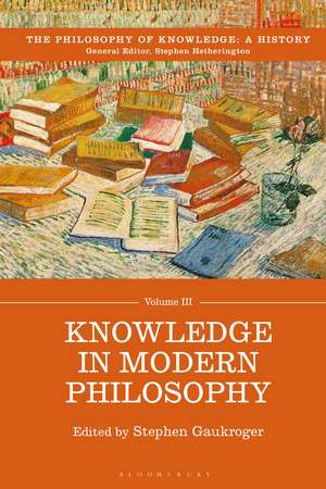 Knowledge in Modern Philosophy de Professor Stephen Hetherington