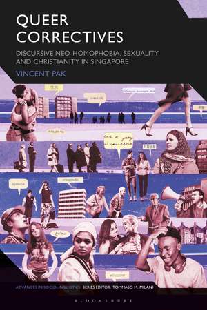 Queer Correctives: Discursive Neo-homophobia, Sexuality and Christianity in Singapore de Vincent Pak