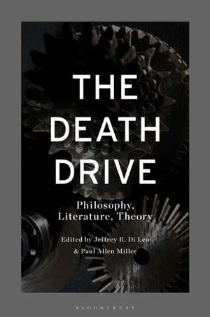 The Death Drive de Jeffrey R Di Leo