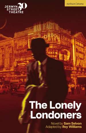 The Lonely Londoners de Sam Selvon