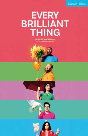 Every Brilliant Thing de Duncan Macmillan