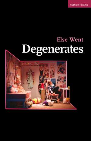 Degenerates de Else Went