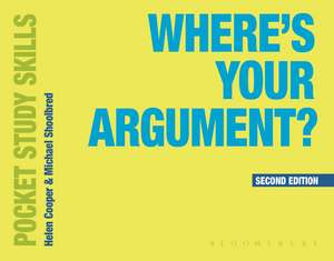 Where's Your Argument? de Michael Shoolbred