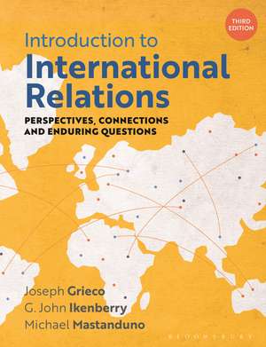 Introduction to International Relations: Perspectives, Connections and Enduring Questions de Joseph Grieco