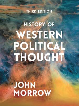 History of Western Political Thought de Professor John Morrow