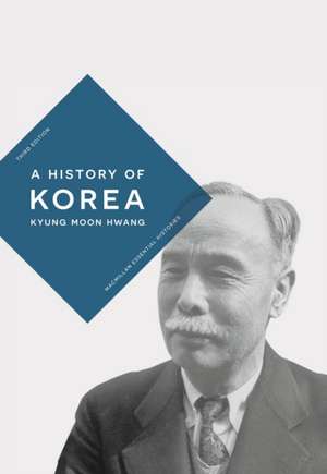 A History of Korea: An Episodic Narrative de Kyung Moon Hwang