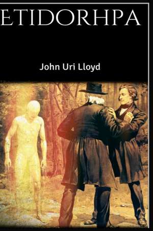 Etidorhpa de John Uri Lloyd