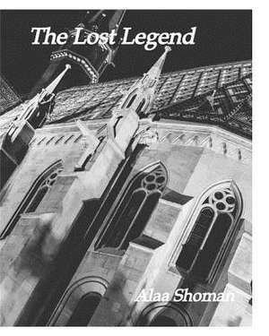 The Lost Legend de Shoman, Alaa