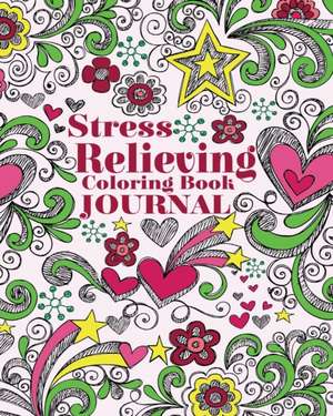 Stress Relieving Coloring Book Journal de Jason Potash