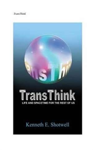 Transthink de Ken Shotwell