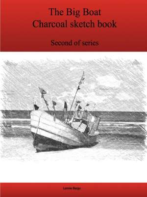 The Second Big Boat Charcoal sketch book series de Lonnie Bargo