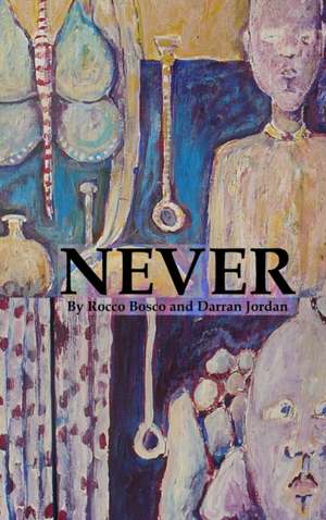 Never de Darran Jordan