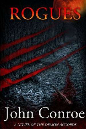 Rogues de John Conroe