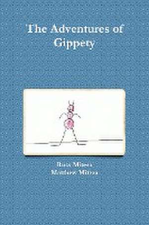 The Adventures of Gippety de Russ Mitera