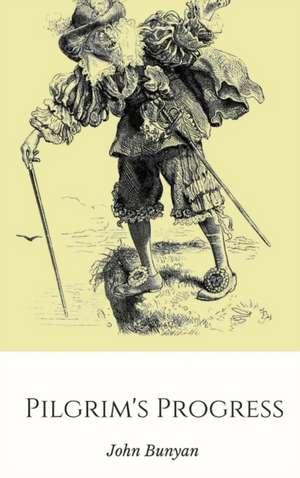 Pilgrim's Progress de John Bunyan