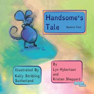 Handsome's Tale Dyslexic Font de Kristen Sheppard